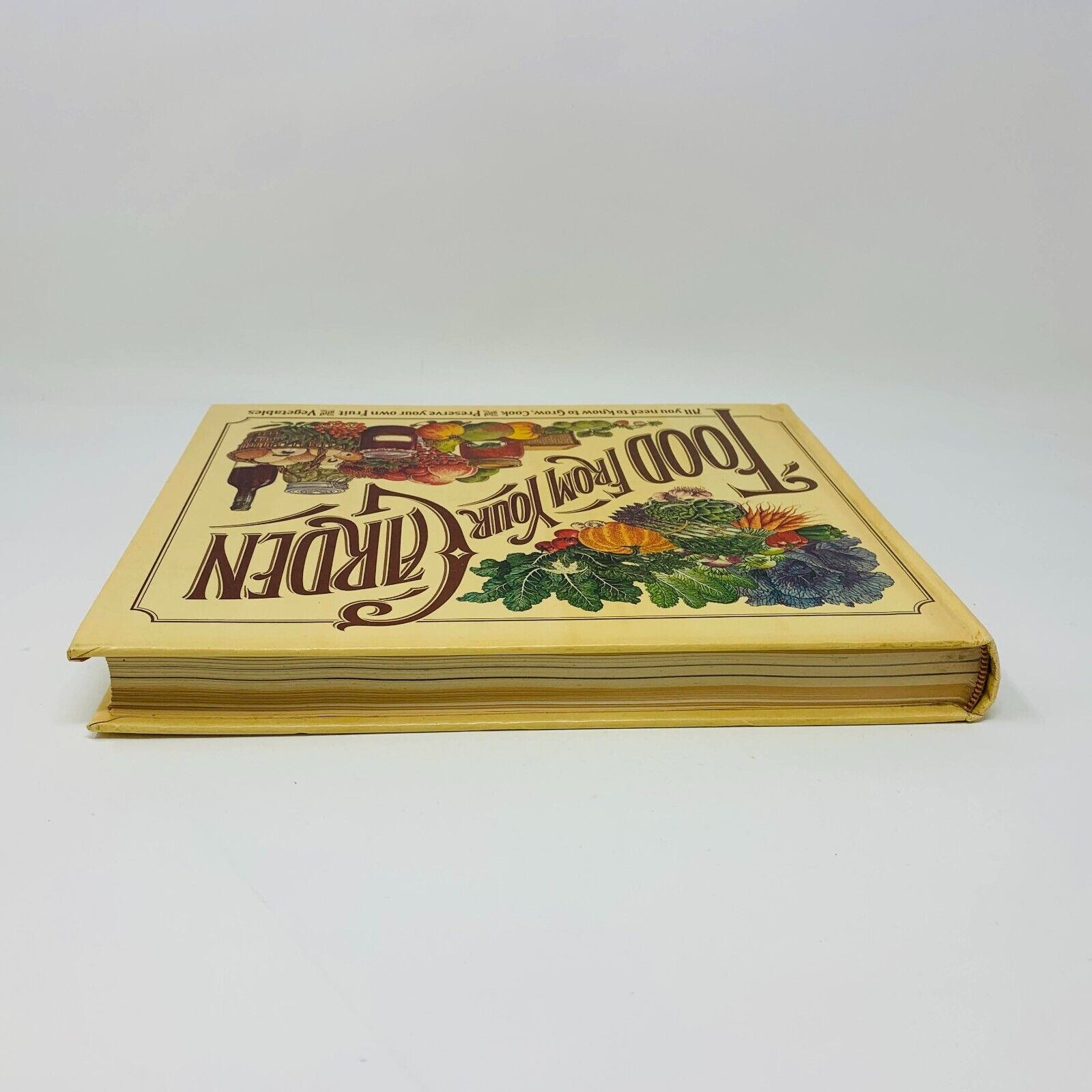 1977 Food From Your Garden Reader's Digest Grow Cook Preserve Fruit & Vegetables