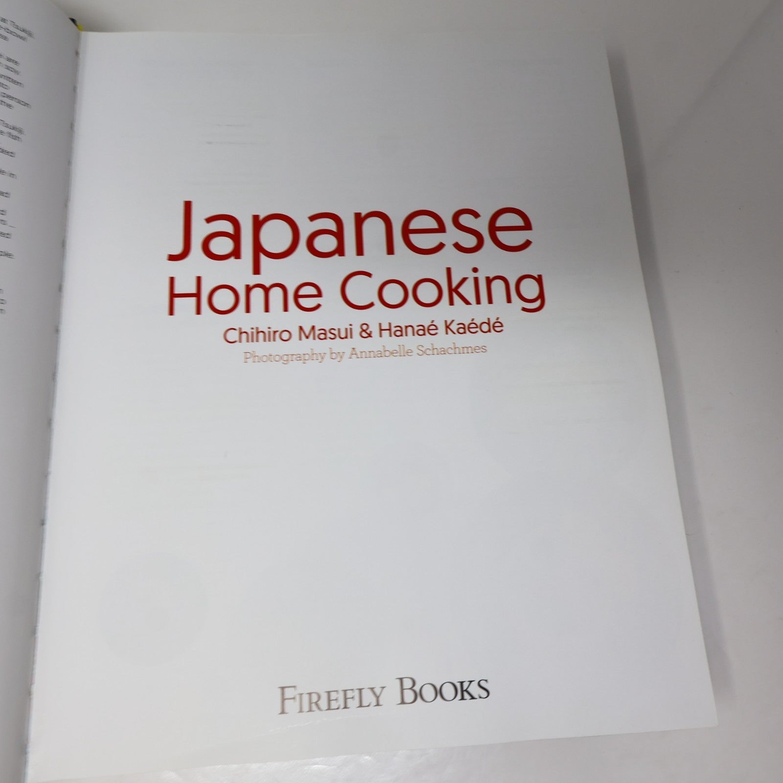 Japanese Home Cooking Chihiro Masui/Hanaé Kaédé Firefly 2015 HC DJ Cookbook