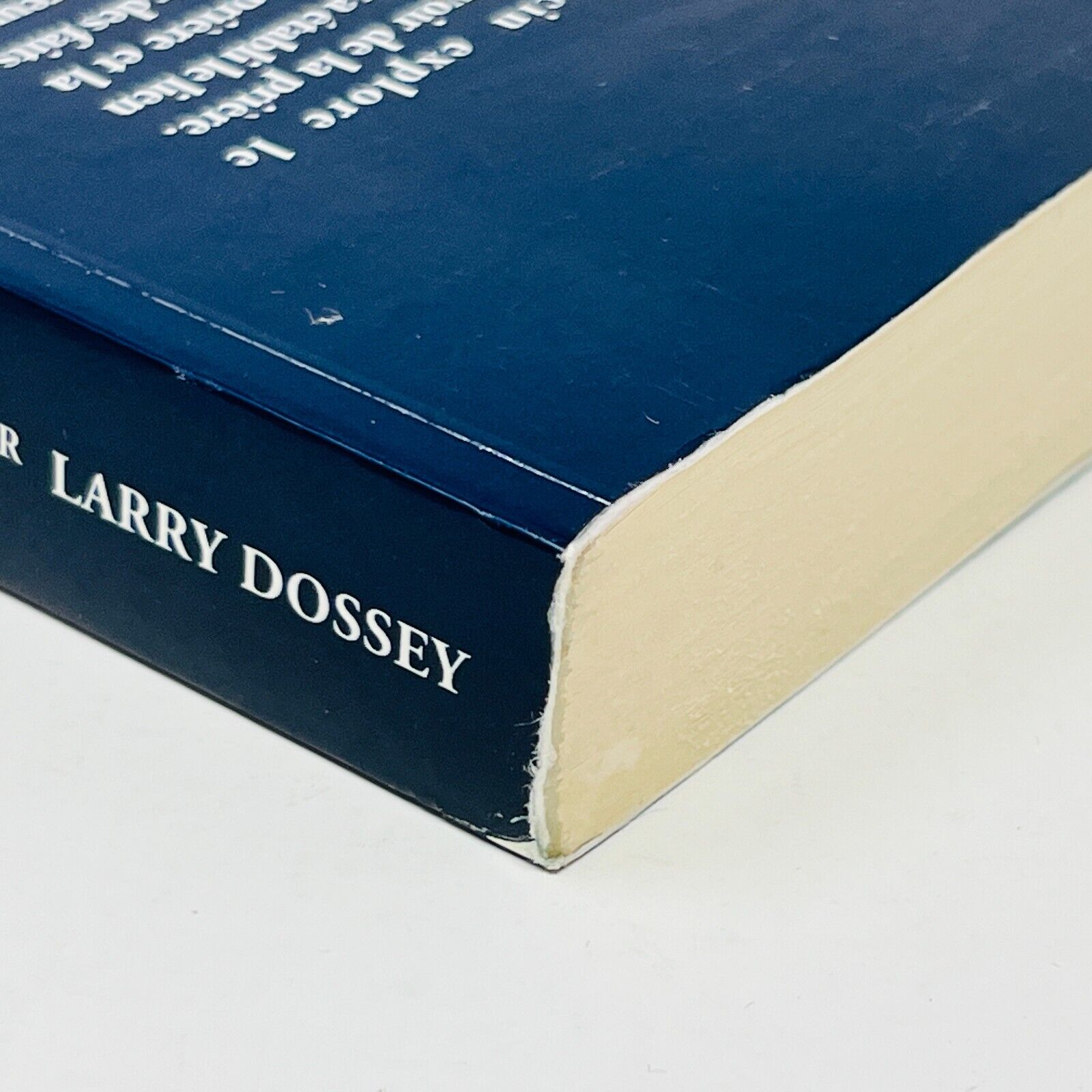 1998 Le Surprenant Pouvoir de la Prière Dr. Larry Dossey Guy Trédaniel Français