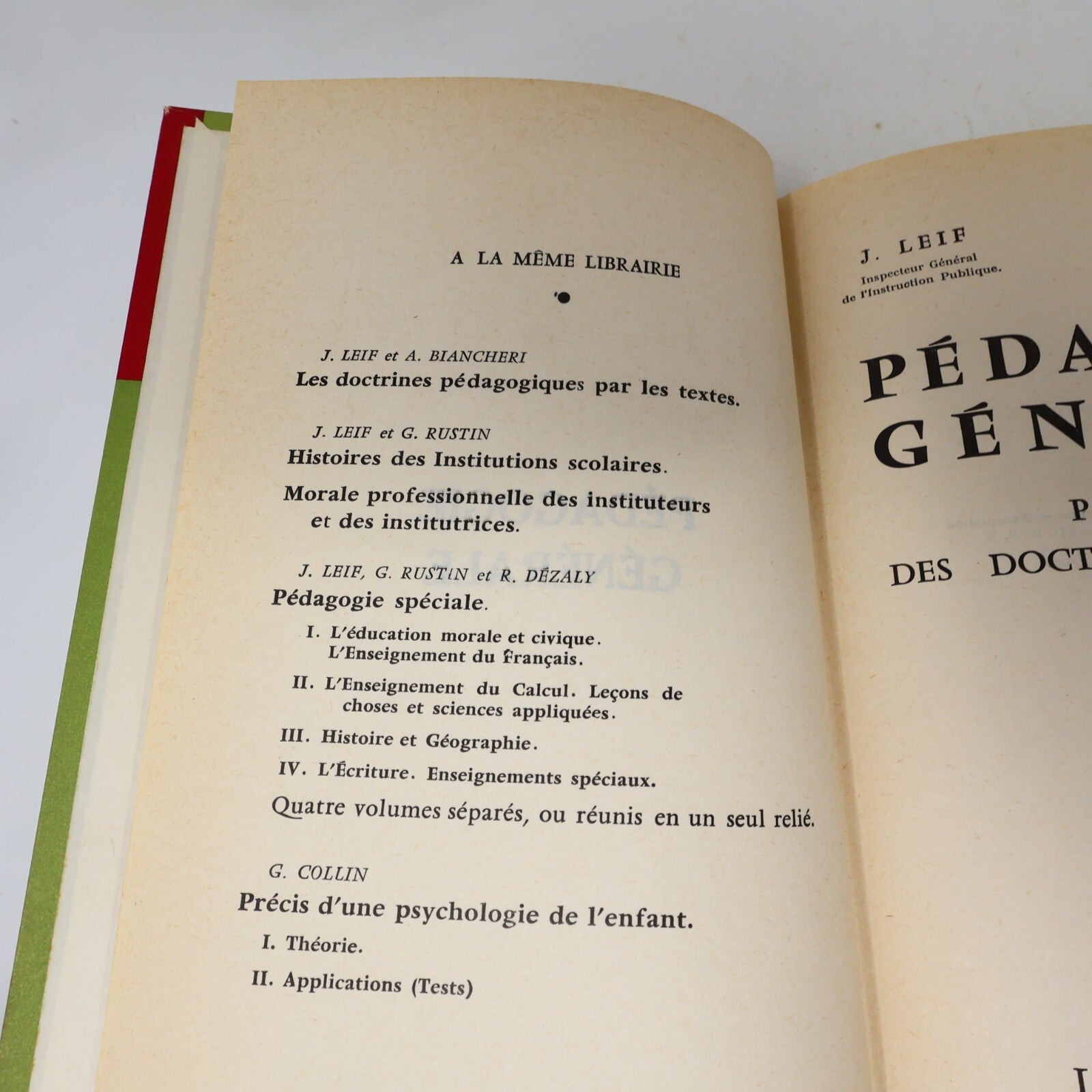 1966 Pédagogie Générale par l'Étude des Doctrines Pédagogiques J.Leif/G. Rustin