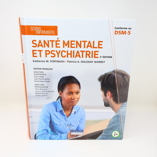 Soins Infirmiers Santé Mentale et Psychiatrie Fortinash/Worret 2016 HC Éducation
