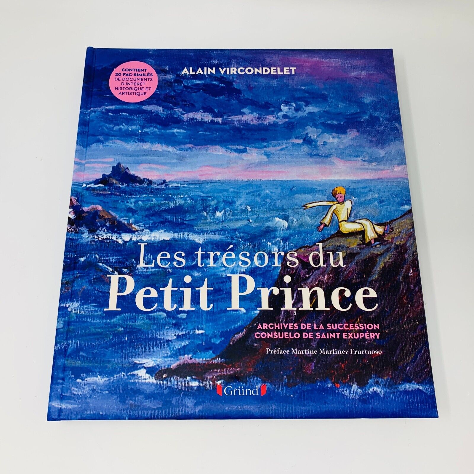 2014 Les Trésors du Petit Prince Archives de la Succession Saint Exupéry Grund