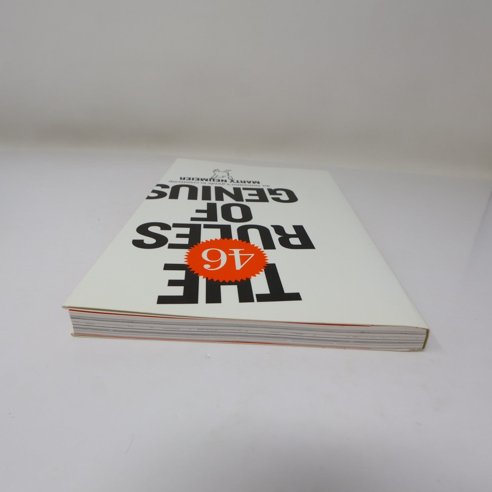 The 46 Rules of Genius an Innovator's Guide to Creativity Marty Neumeier 2014 PB