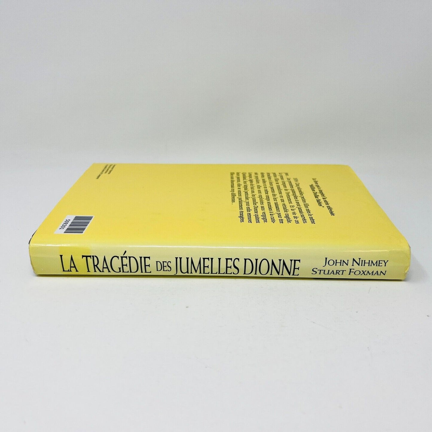 1994 La Tragédie des Jumelles Dionne Québec Loisirs de Nihmey/Foxman HC Français