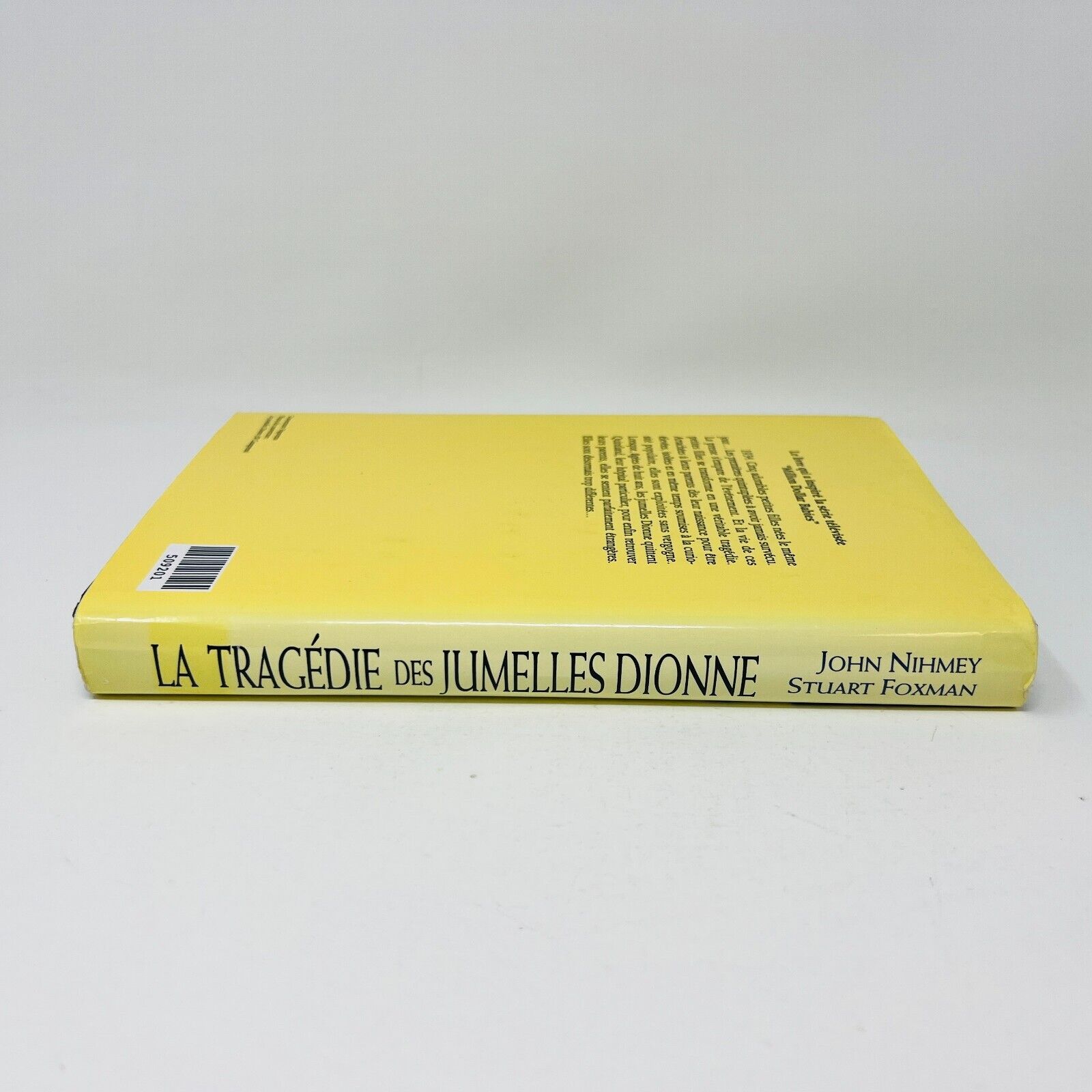 1994 La Tragédie des Jumelles Dionne Québec Loisirs de Nihmey/Foxman HC Français
