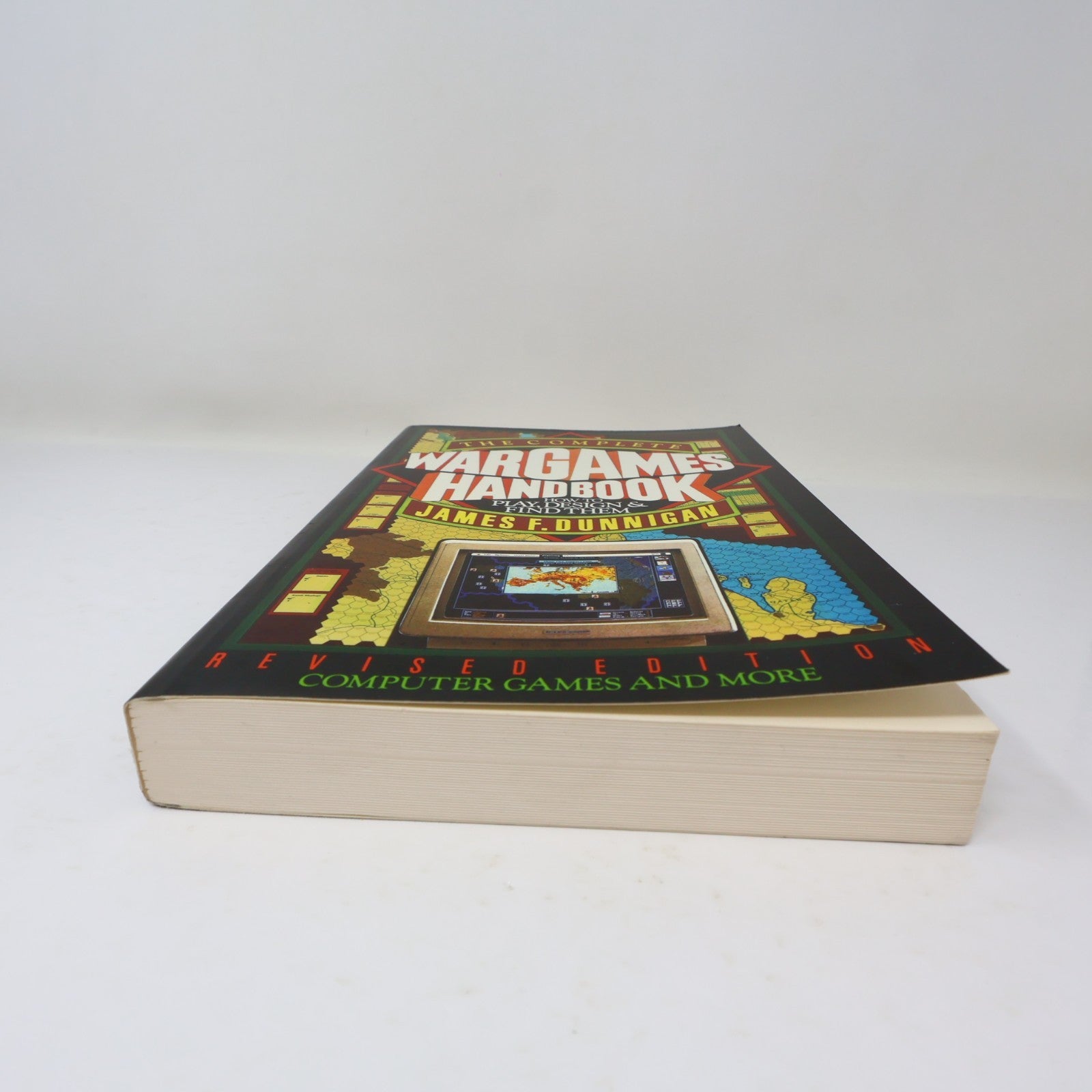 The Complete Wargames Handbook How to Play Design and Find Them Dunnigan 1992 PB