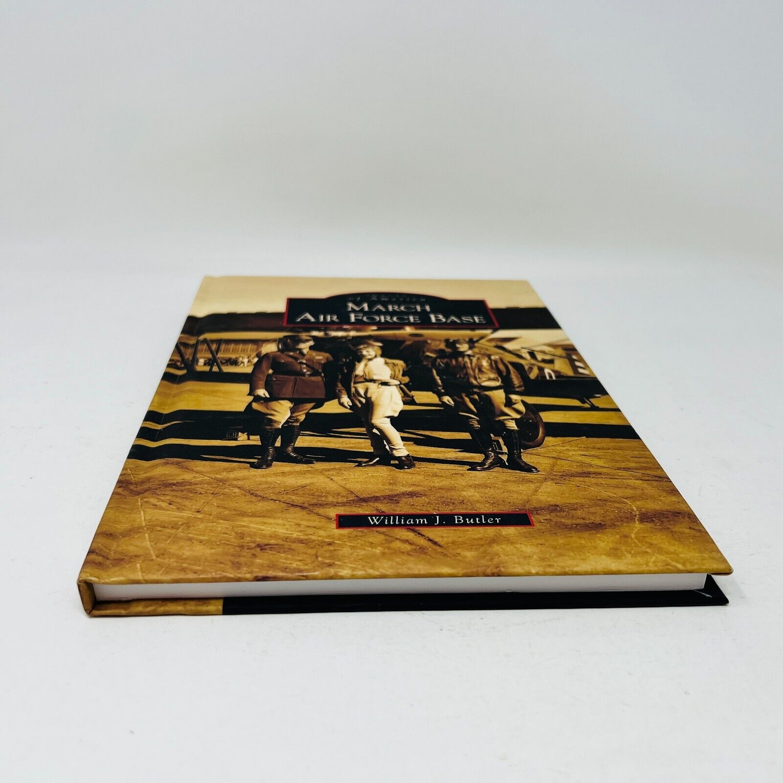 2009 March Air Force Base Hardcover by William J. Butler War Planes Military