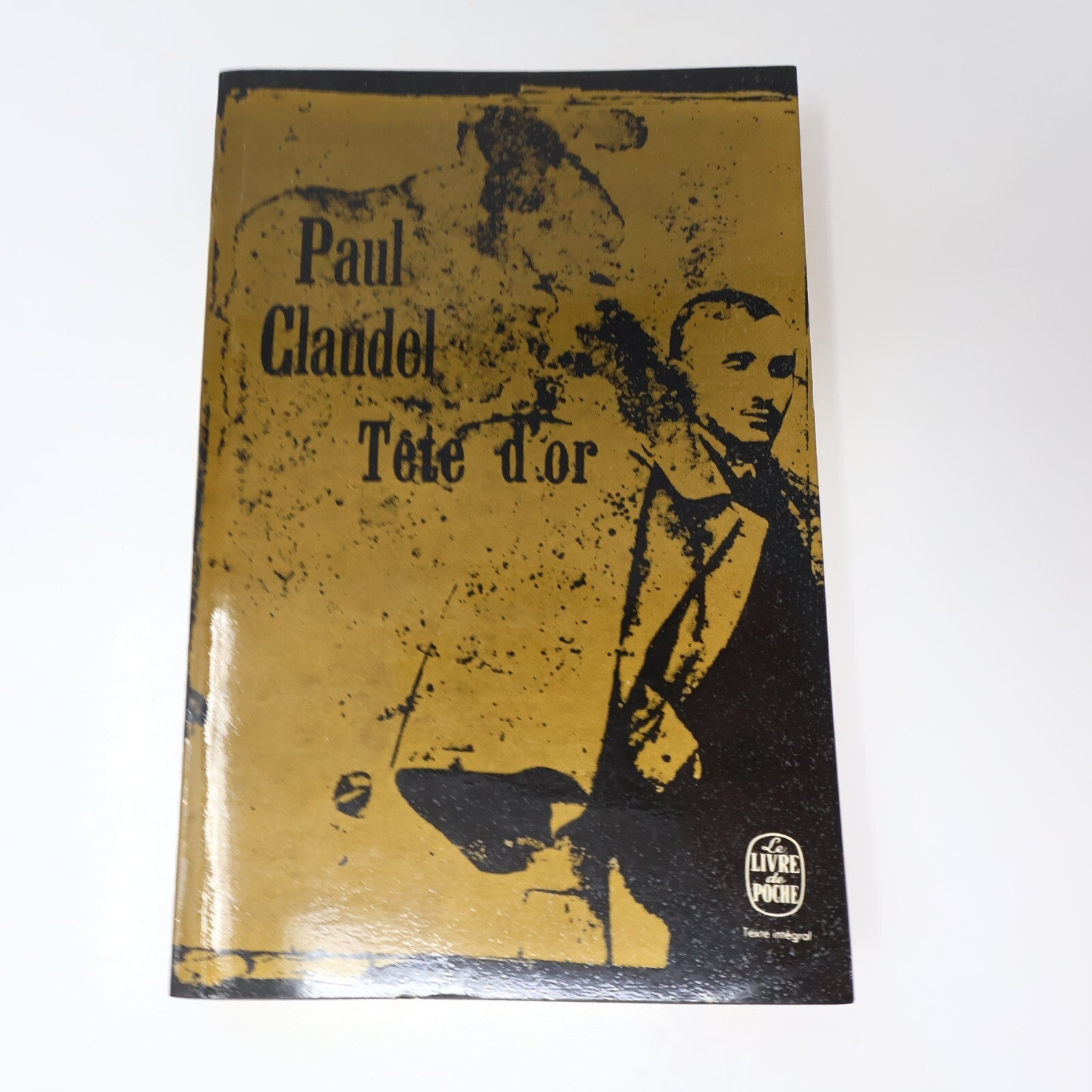 Paul Claudel Lot 5 Livres Poche Annonce Faite à Marie/L'Otage/Tête d'Or Roman PB
