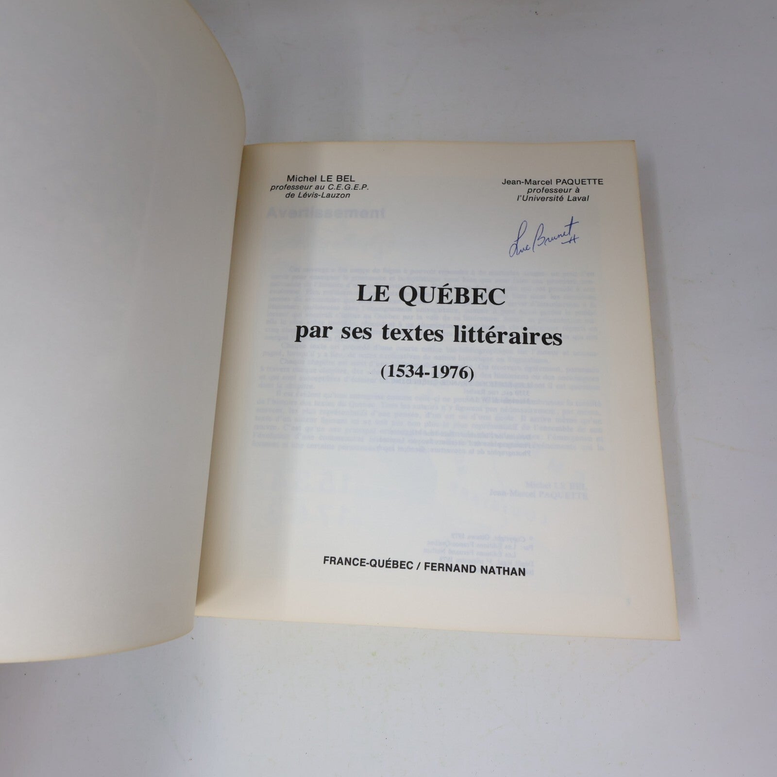 1979 Le Québec par ses Textes Litteraires 1534-1976 Littérature Histoire Livre