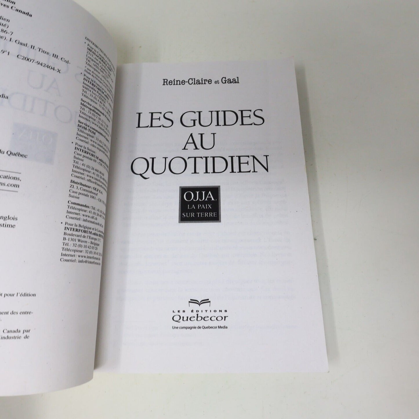 Les Guides au Quotidien Reine-Claire Gaal OJJA, La Paix sur Terre 2008 Quebecor