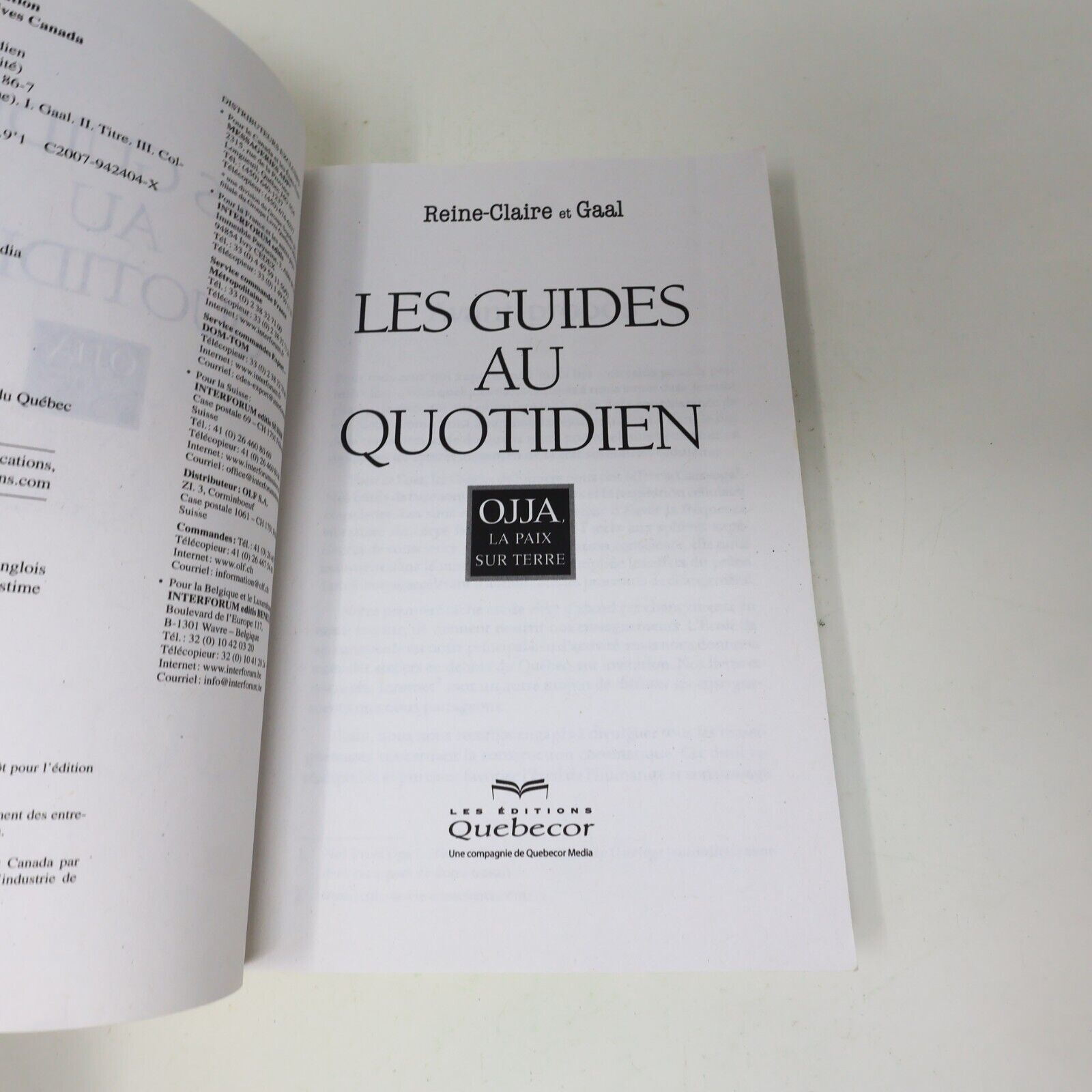 Les Guides au Quotidien Reine-Claire Gaal OJJA, La Paix sur Terre 2008 Quebecor