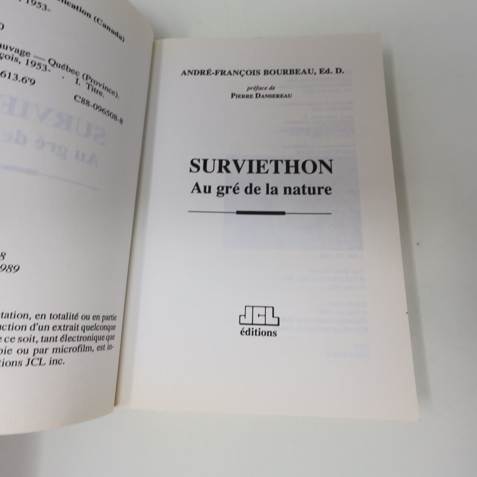 1988 Surviethon au Gré de la Nature André-François Bourbeau Jcl Survivalisme PB