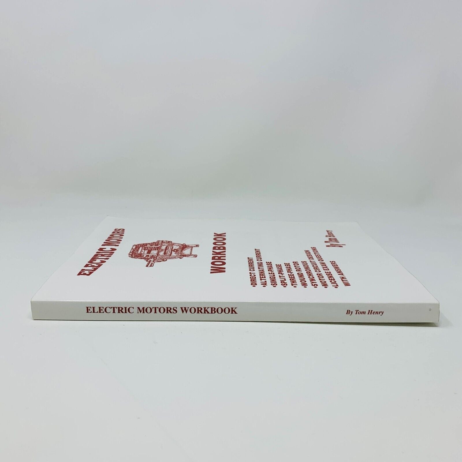 1999 Electric Motors Workbook Paperback Henry Publications Tom Henry AC DC