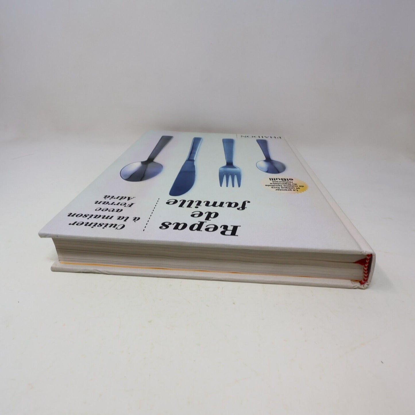 2011 Repas de Famille Cuisiner à la Maison avec Ferran Adrià Recettes Phaidon HC