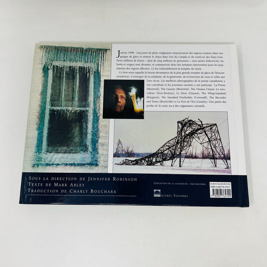 1998 Le Grand Verglas de Mark Abley Tempête de Janvier 98 Québec Images Français