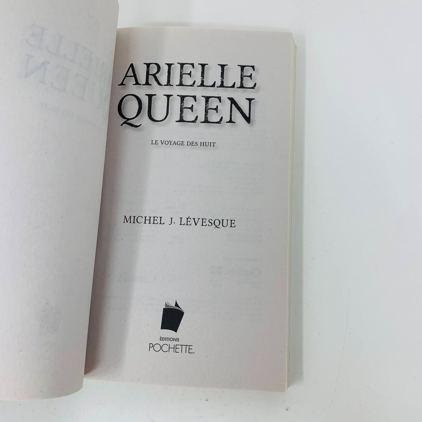 Arielle Queen 5-6-7-8 Lot Livres Michel J. Lévesque Bunker 55 Dix-Huitième Chant