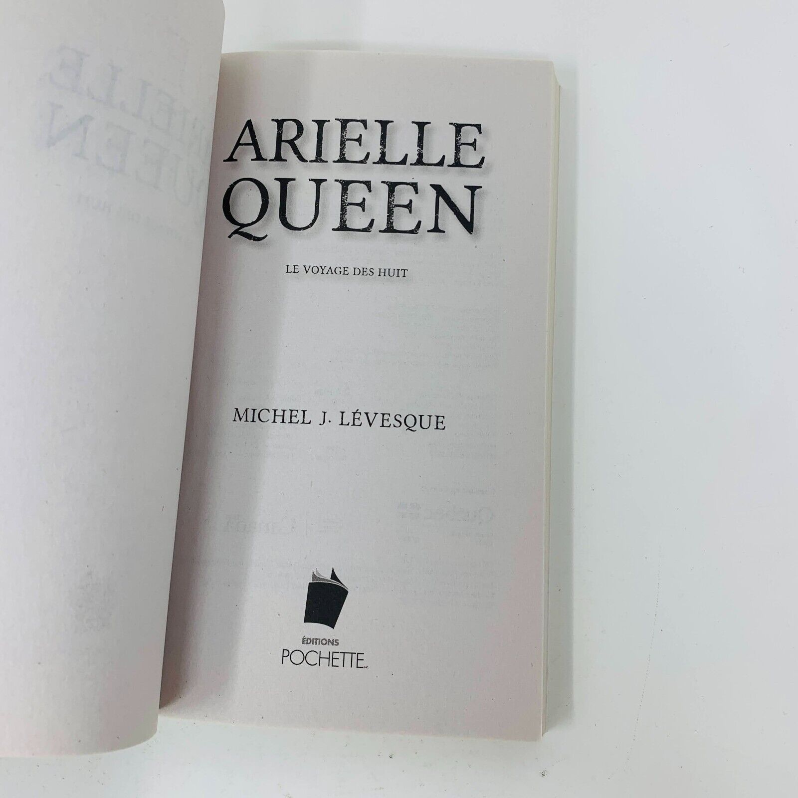 Arielle Queen 5-6-7-8 Lot Livres Michel J. Lévesque Bunker 55 Dix-Huitième Chant