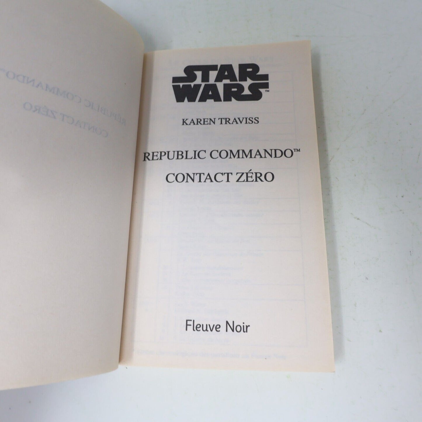 2006 Contact Zéro Republic Commando de Karen Traviss Guerre des Étoiles PB Book