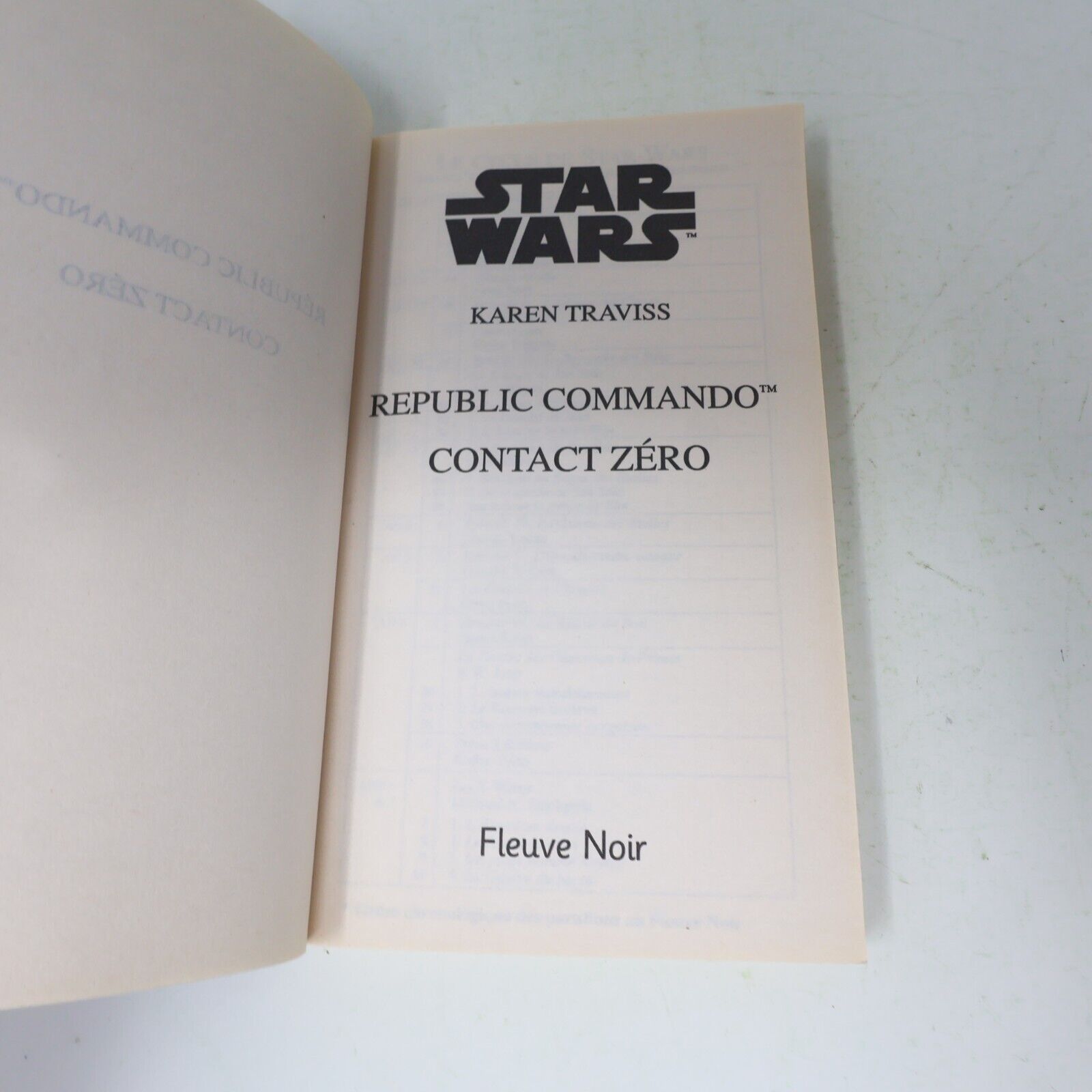 2006 Contact Zéro Republic Commando de Karen Traviss Guerre des Étoiles PB Book