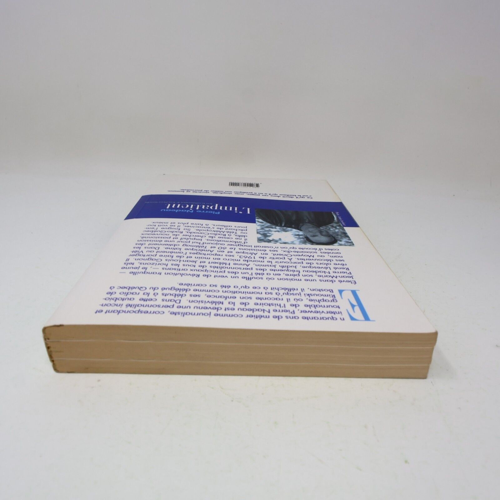 2001 L'Impatient Pierre Nadeau Biographie Québec Flammarion Français Paperback