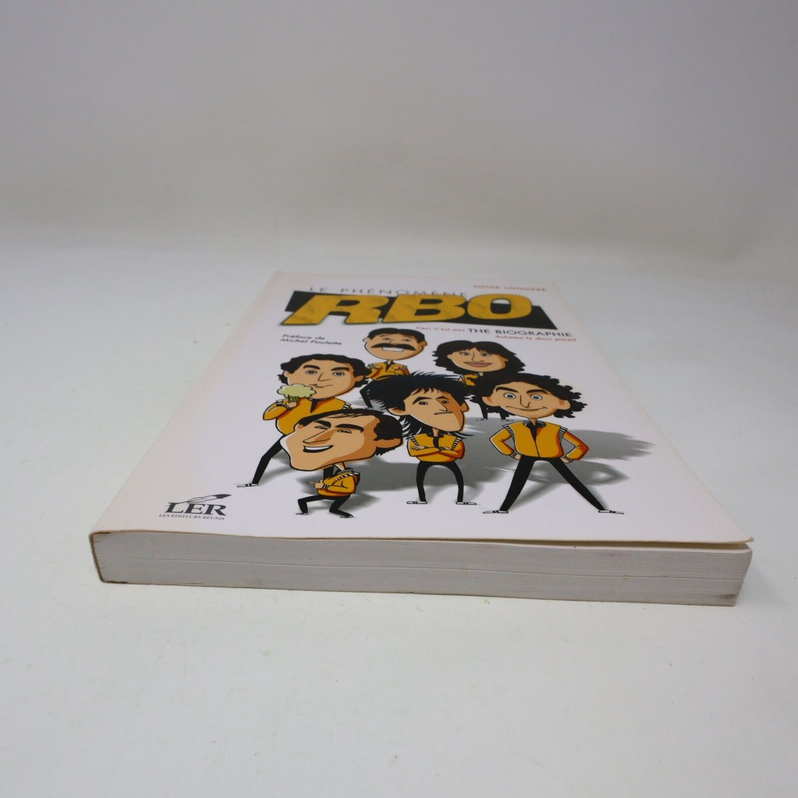 2009 Le Phénomène RBO Ceci n'est Pas the Biographie Rock et Belles Oreilles PB