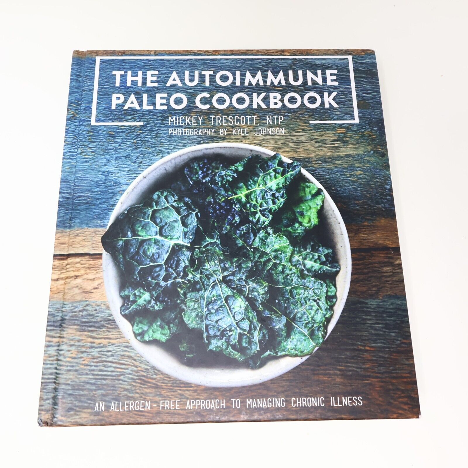 2016 The Autoimmune Paleo Cookbook Mickey Trescott 4th Print Hardcover HC 2010s