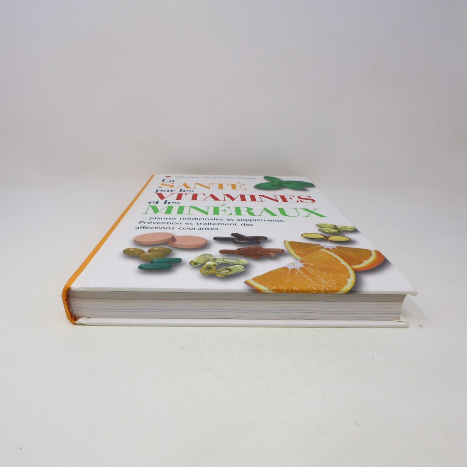 2003 La Santé par les Vitamines et les Minéraux Médecine Nature Reader's Digest