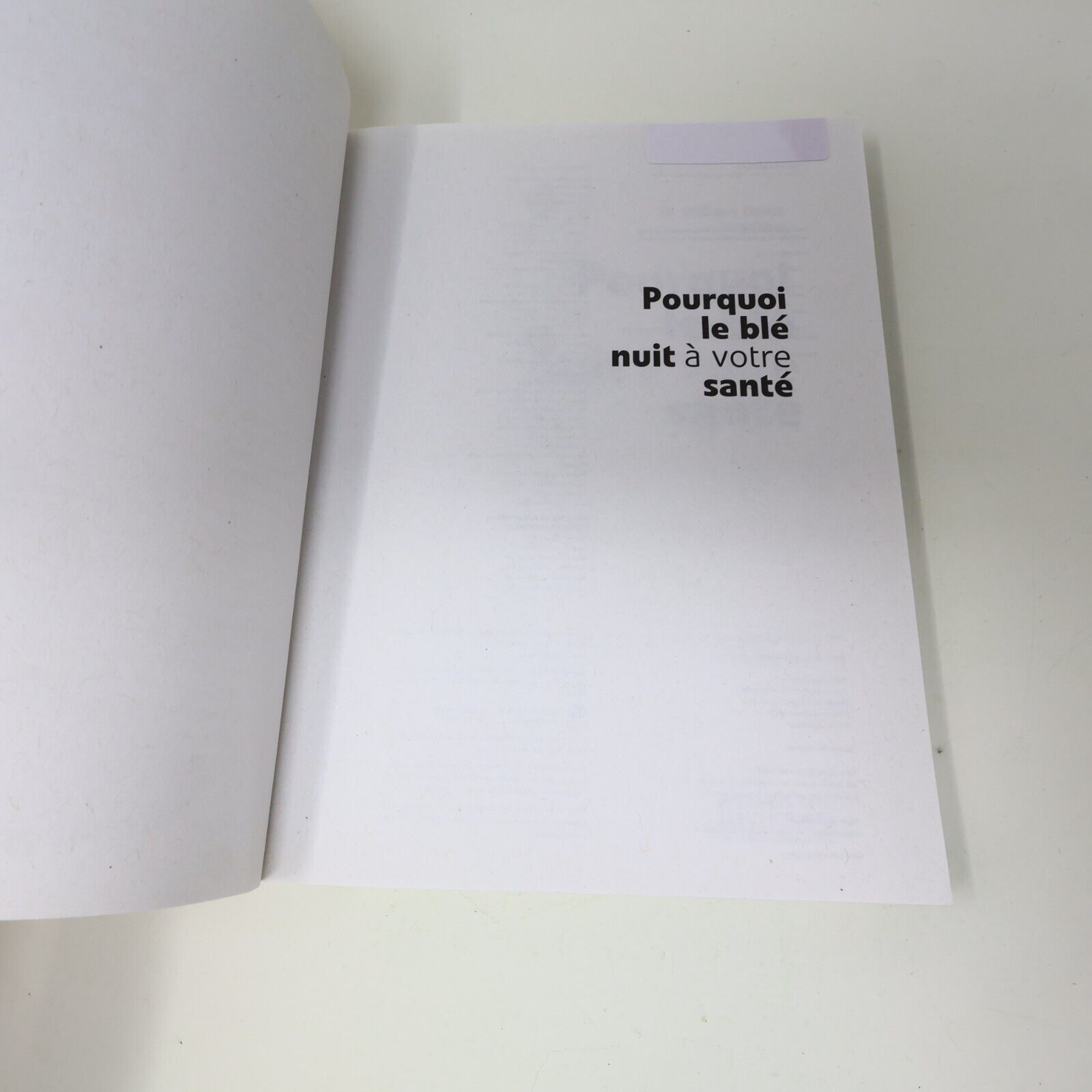 2012 Pourquoi le Blé Nuit à Votre Santé Dr William Davis De L'homme Français PB