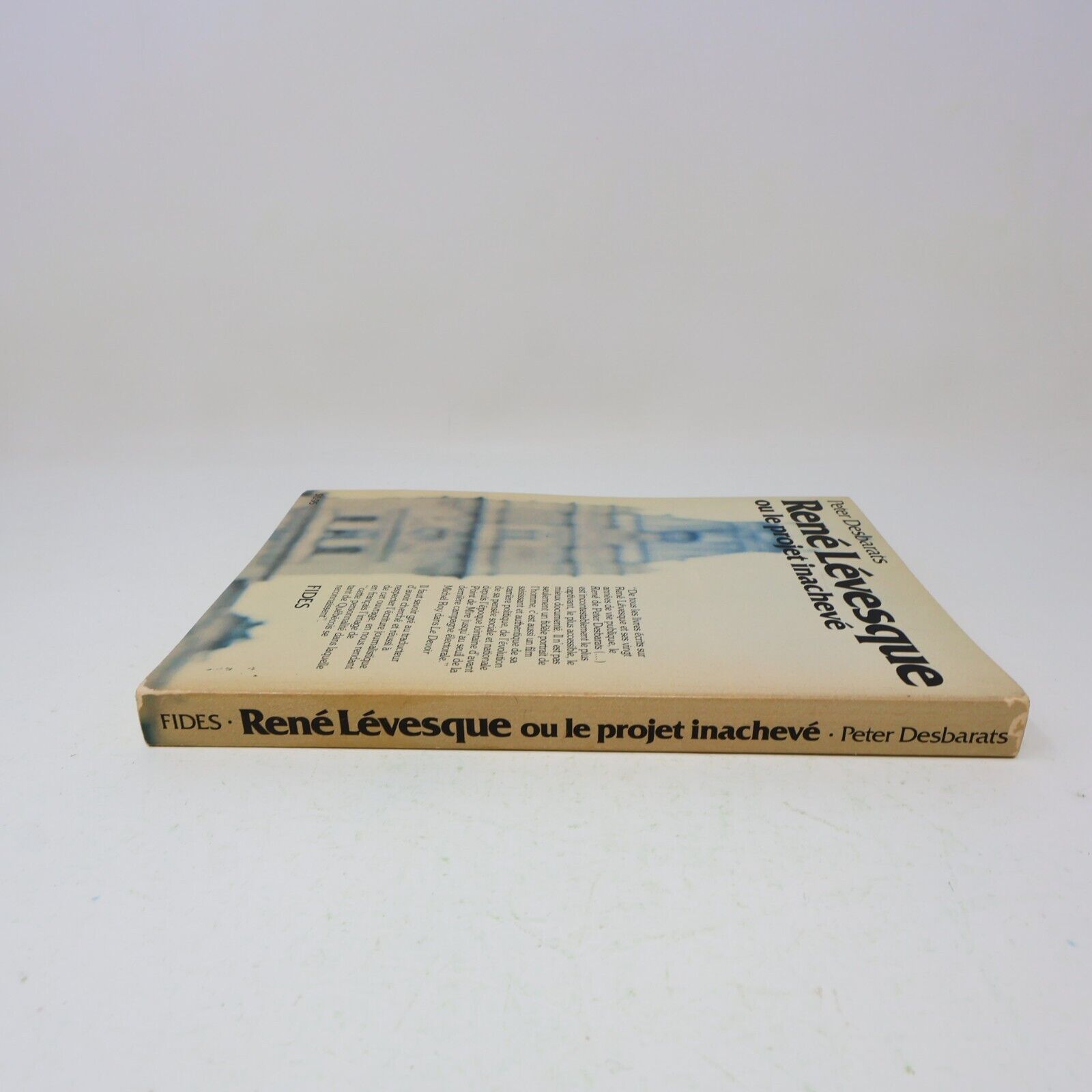 1977 René Lévesque ou le Projet Inachevé Peter Desbarats Biographie Politique PB