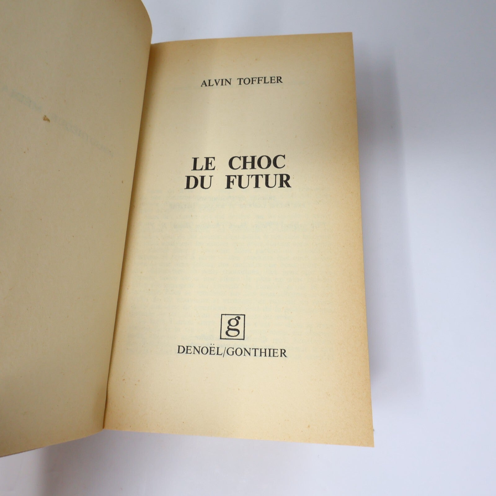 Alvin Toffler Lot 2 Livres Le Choc du Futur/La 3Ème Vague Société Histoire PB
