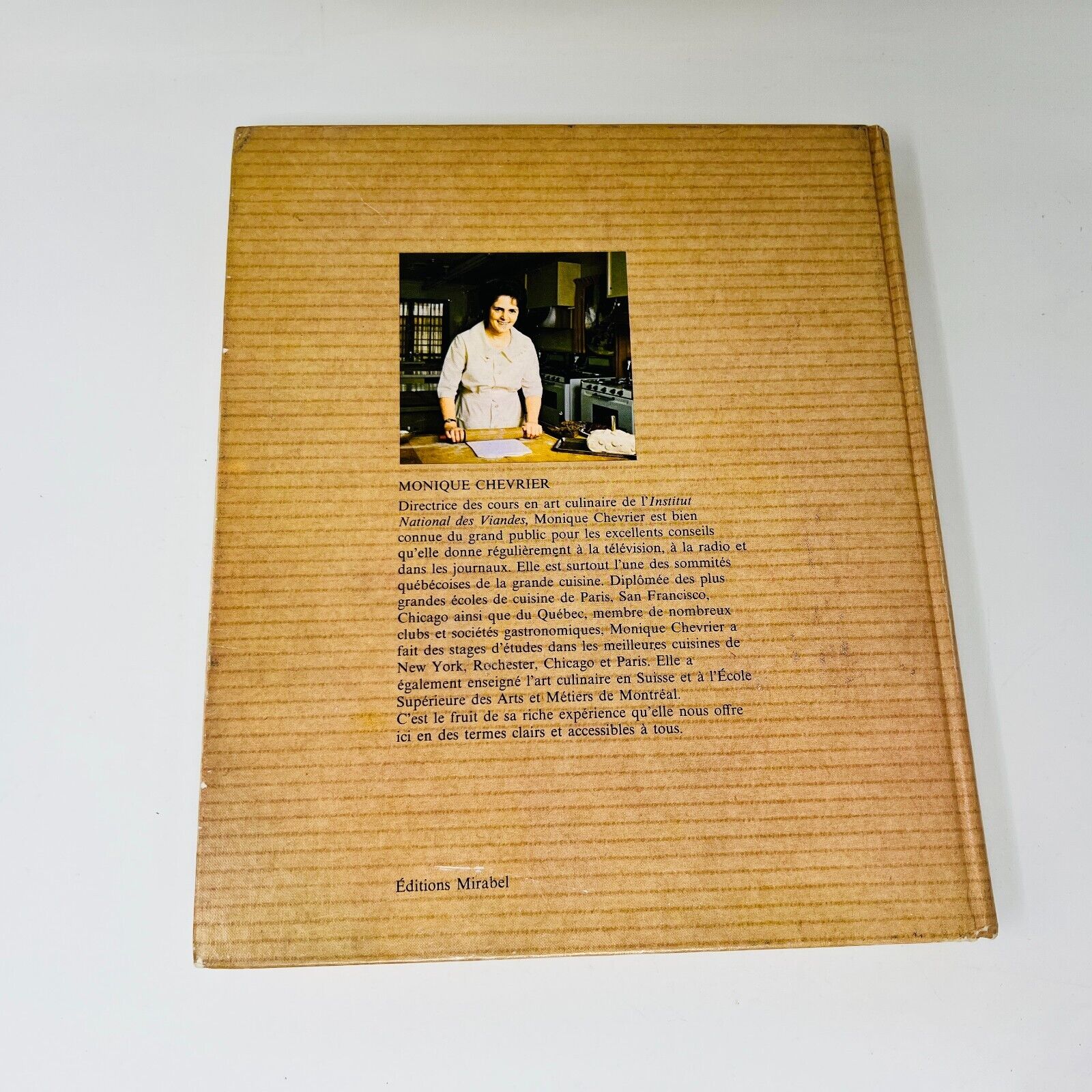 1973 La Cuisine de Monique Chevrier Mirabel Livre Recettes en Français Cookbook