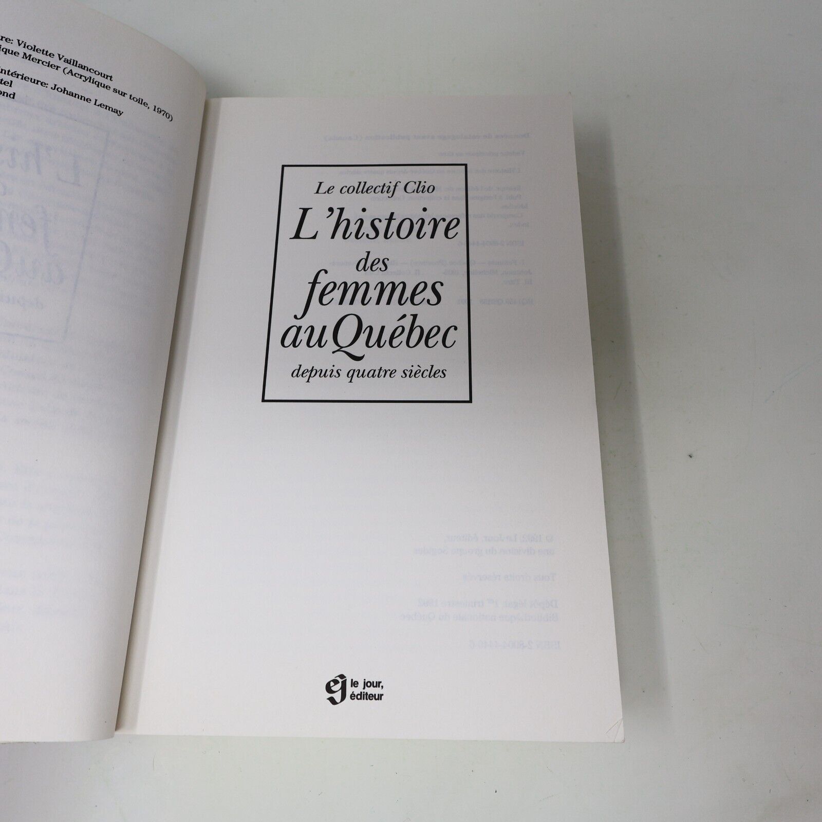 1992 L'Histoire des Femmes au Québec Depuis Quatre Siècles de Collectif Clio PB