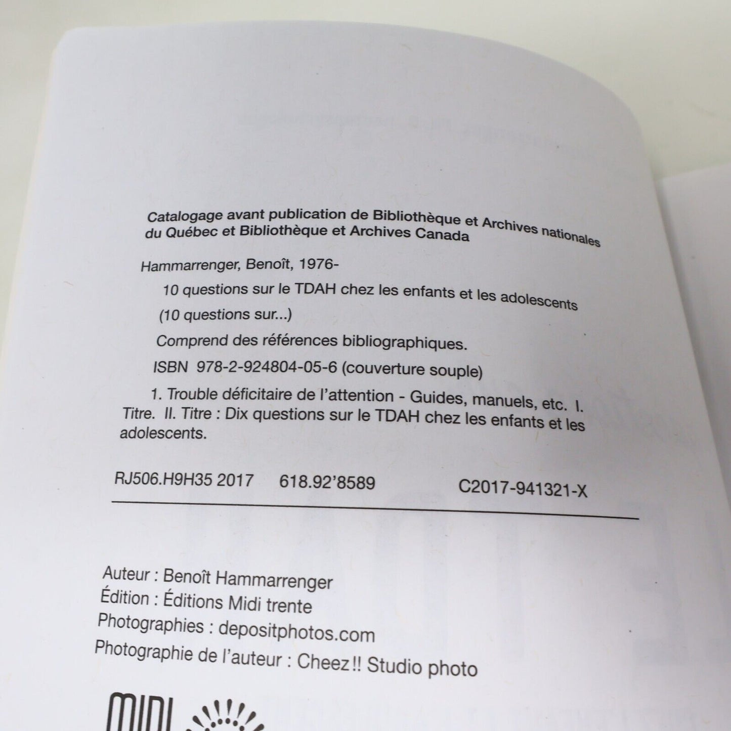 10 Questions sur le Tdah chez les Enfants et les Adolescents Benoît Hammarrenger
