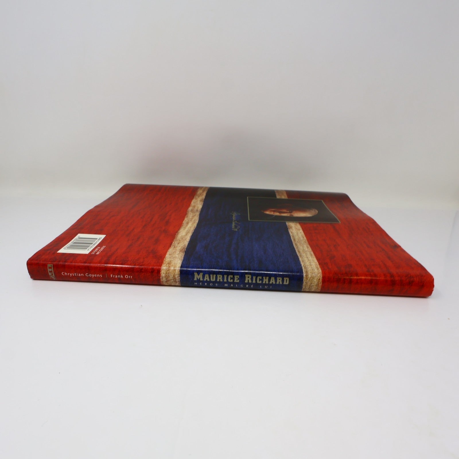Maurice Richard Héros Malgré Lui Frank Orr/Chrystian Goyens 2000 HC DJ Hockey