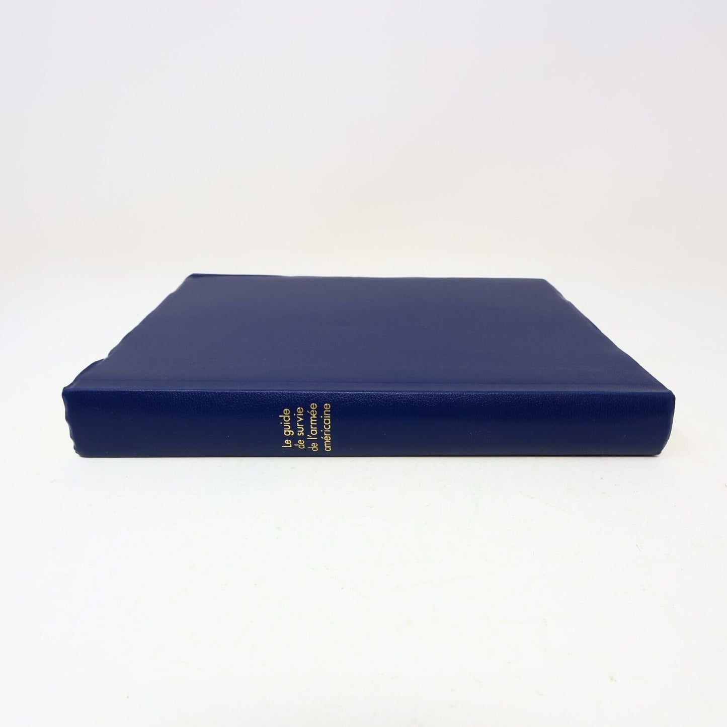 1985 Le Guide de Survie de l'Armée Américaine France Loisirs Survivalisme BCE PB