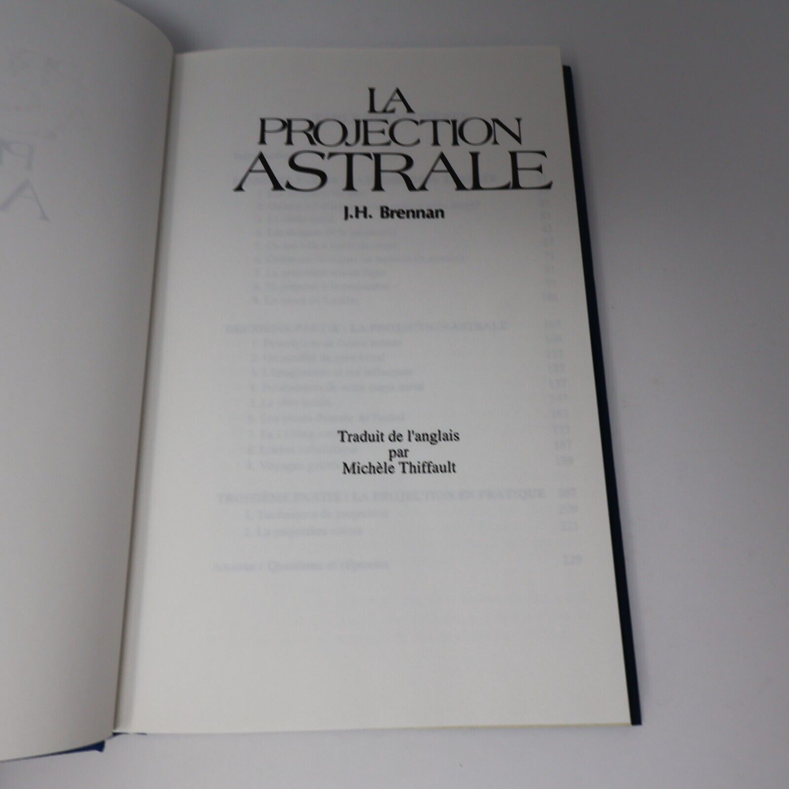 1992 La Projection Astrale de J. H. Brennan Hardcover HC Ésotérisme Français 90s