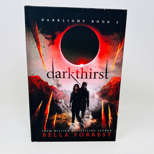 2019 Darklight Book 2 Darkthirst Hardcover by Bella Forrest Vampires Occult