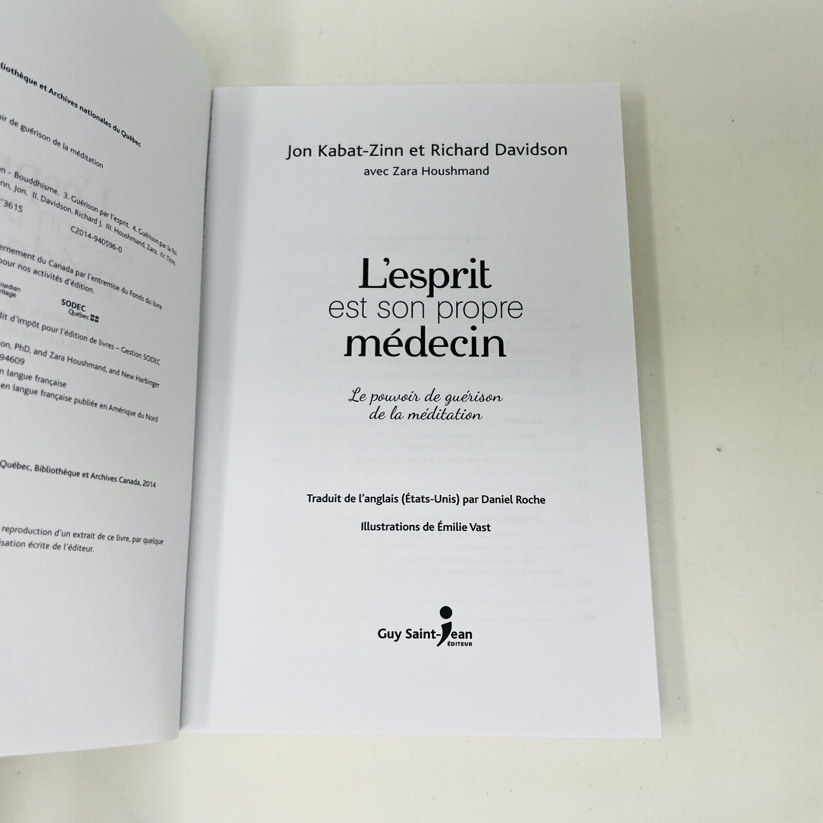 2014 L'Esprit est son Propre Médecin de Kabat-Zinn/Davidson Guérison Méditation