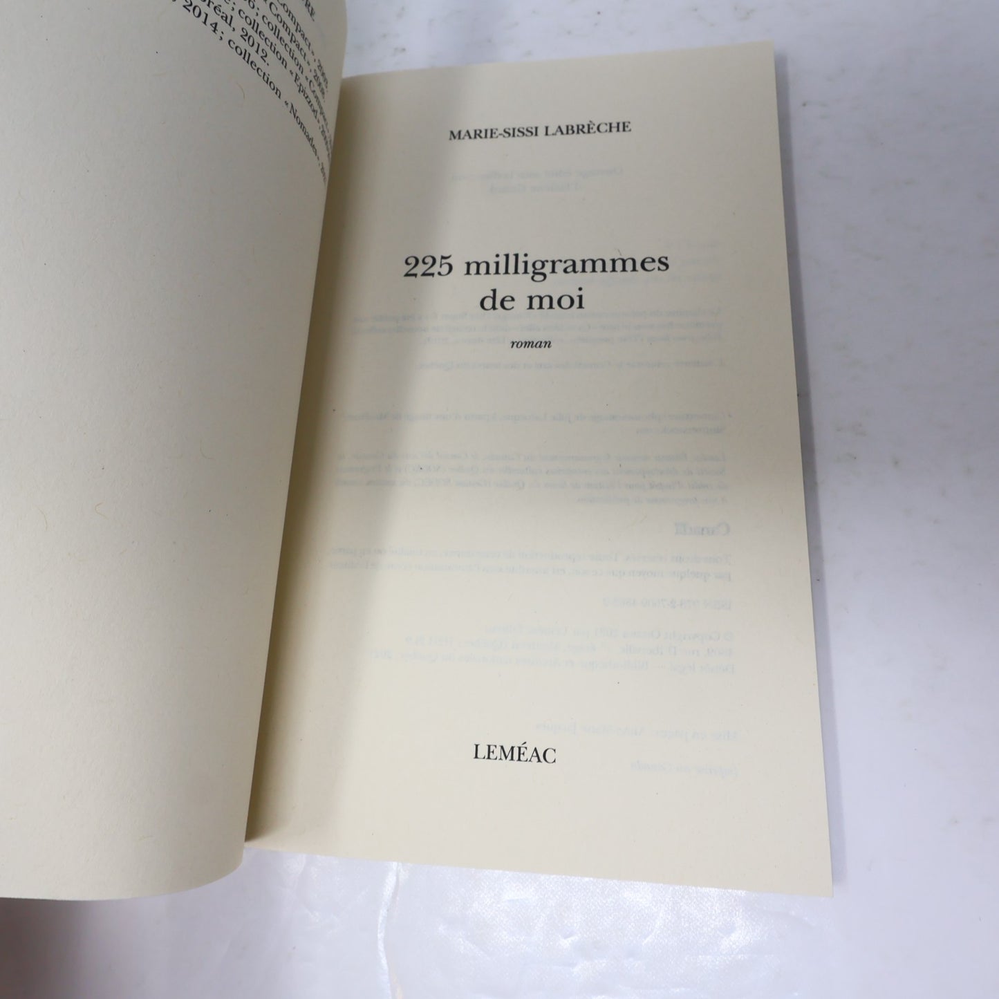 225 Milligrammes de Moi Marie-Sissi Labrèche Leméac 2021 PB Français French Book