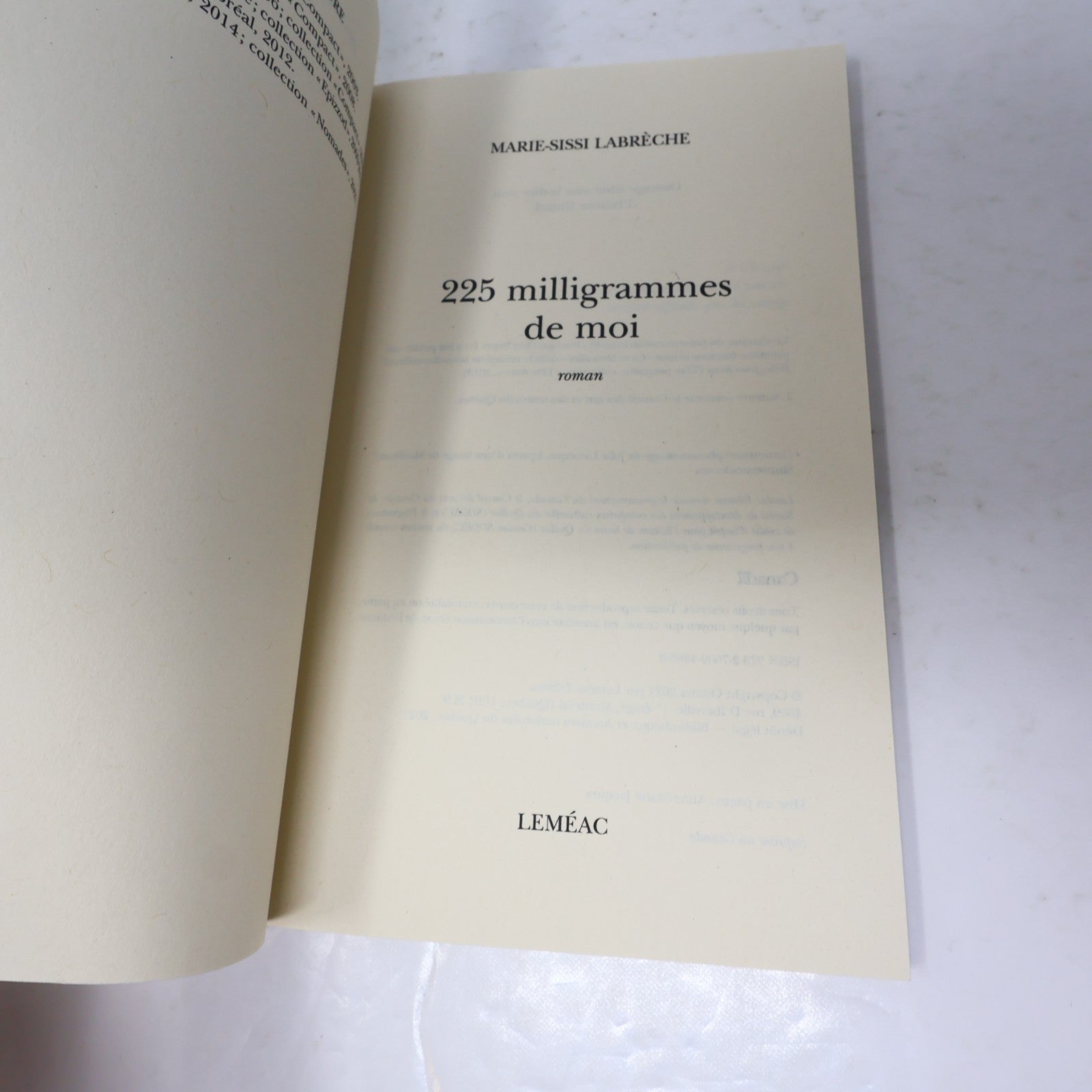 225 Milligrammes de Moi Marie-Sissi Labrèche Leméac 2021 PB Français French Book