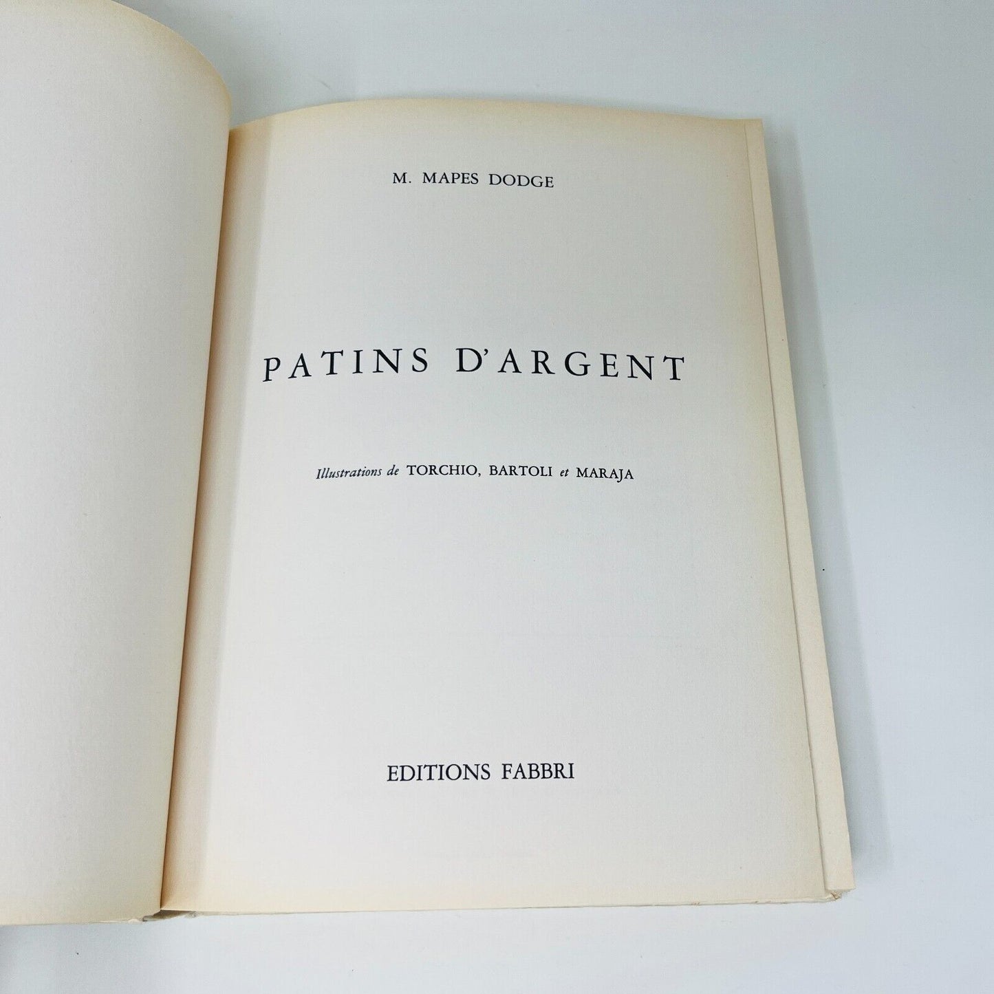 1961 Patins d'Argent Éditions Fabbri Mary Mapes Doges Illustré Torchio Bartoli
