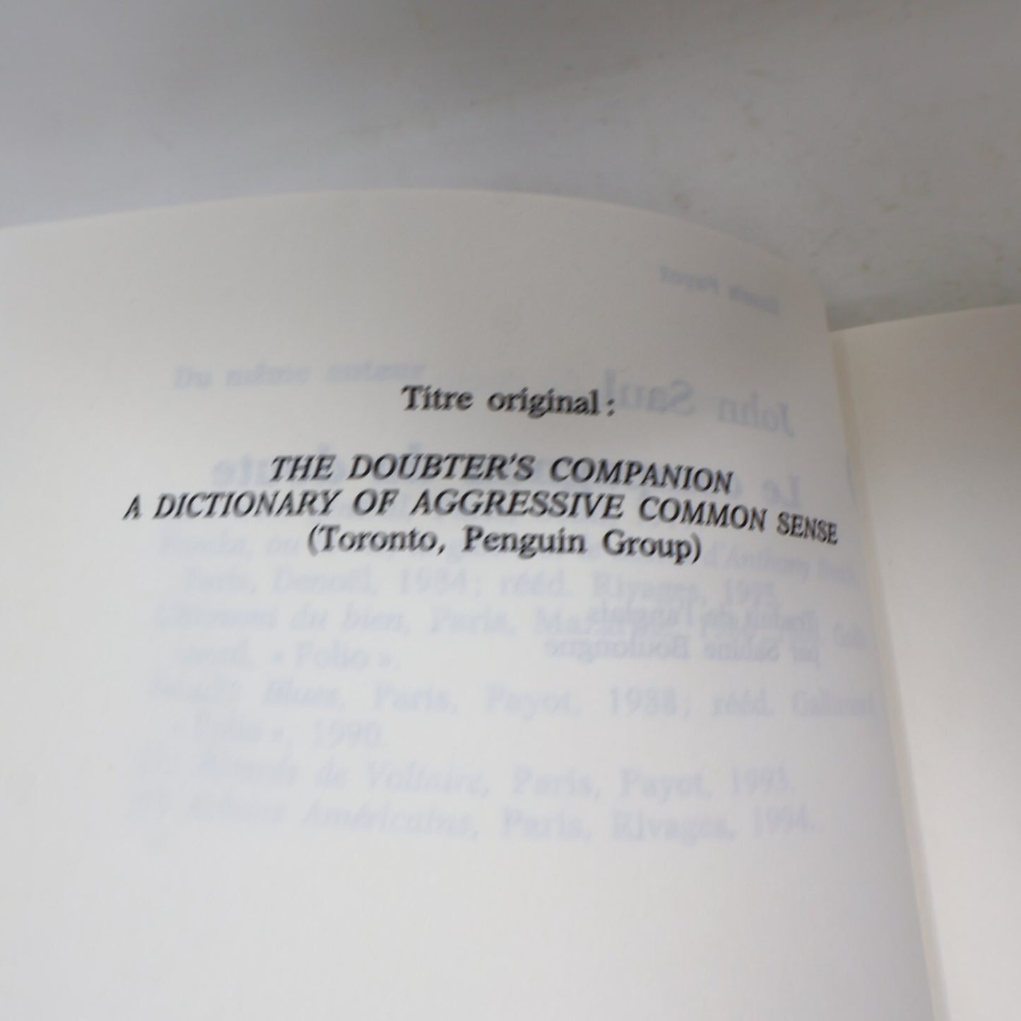 John Saul La Civilisation Inconsciente Le Compagnon du Doute Lot 2 Livres French