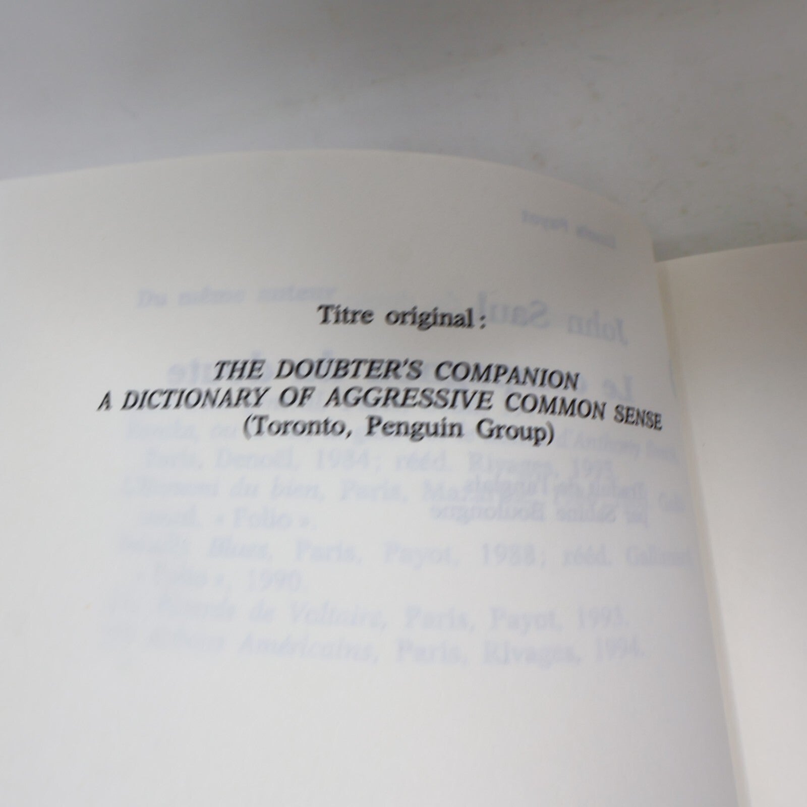 John Saul La Civilisation Inconsciente Le Compagnon du Doute Lot 2 Livres French