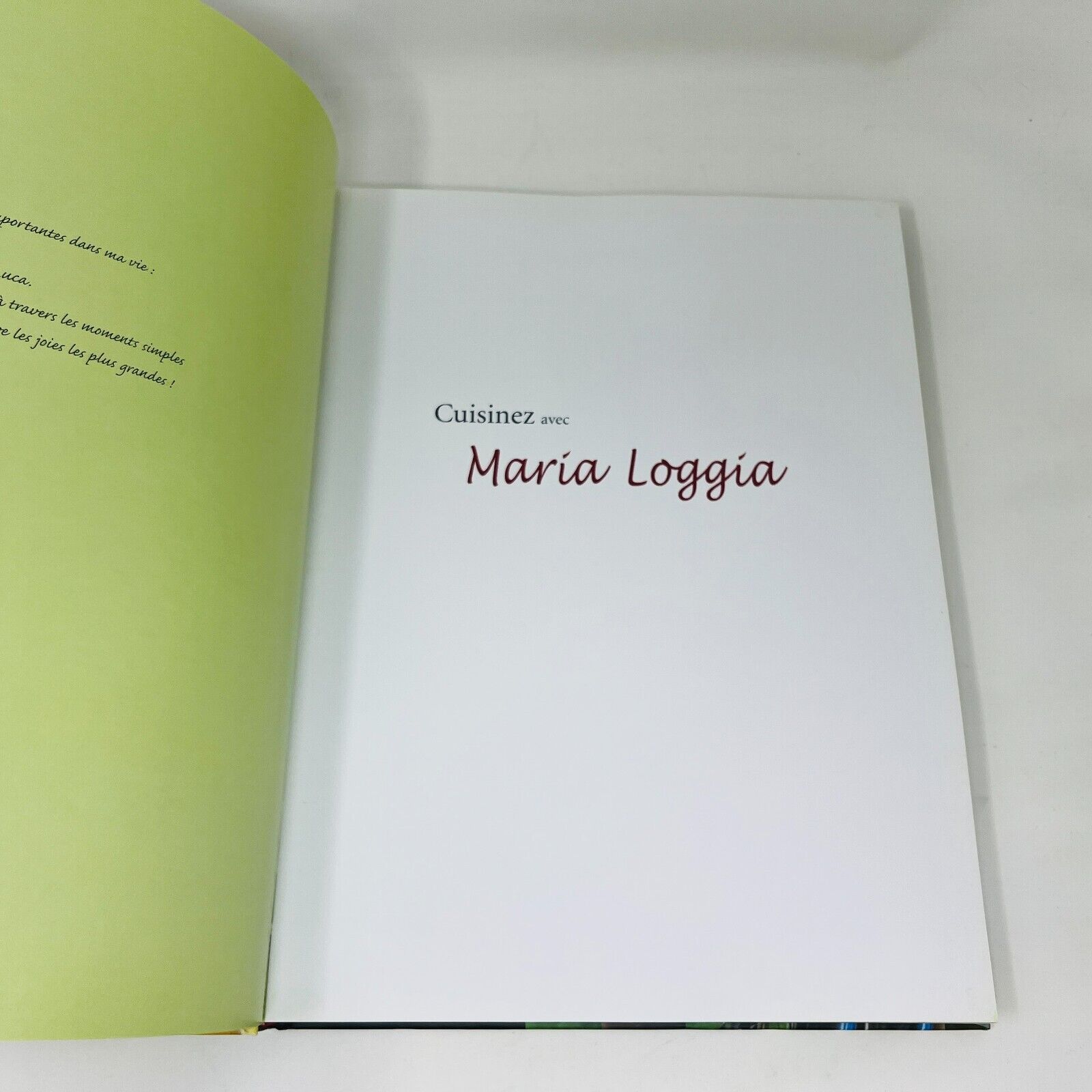 2009 Cuisinez avec Maria Loggia Livre de Recettes Cardinal Français Hardcover HC