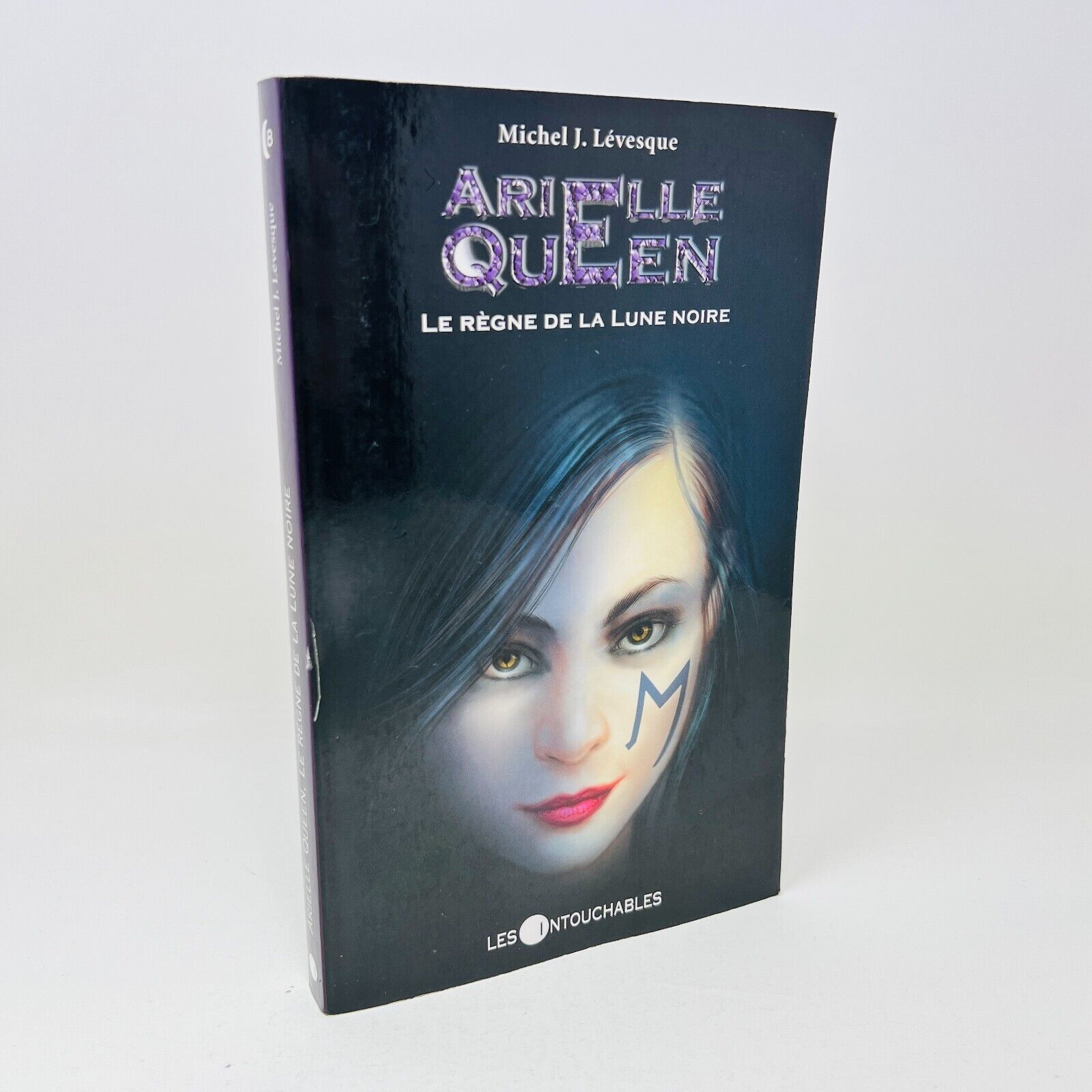 Arielle Queen #8 Le Règne de la Lune Noire de Michel J Lévesque Les Intouchables