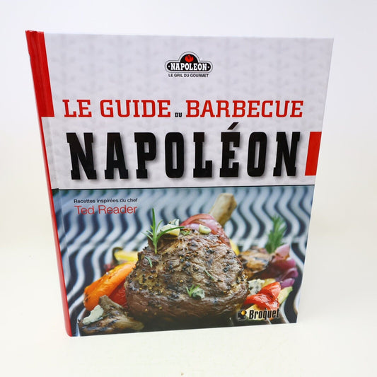 2009 Le Guide du Barbecue Napoléon Ted Reader Gril Cuisine Recettes Broquet HC