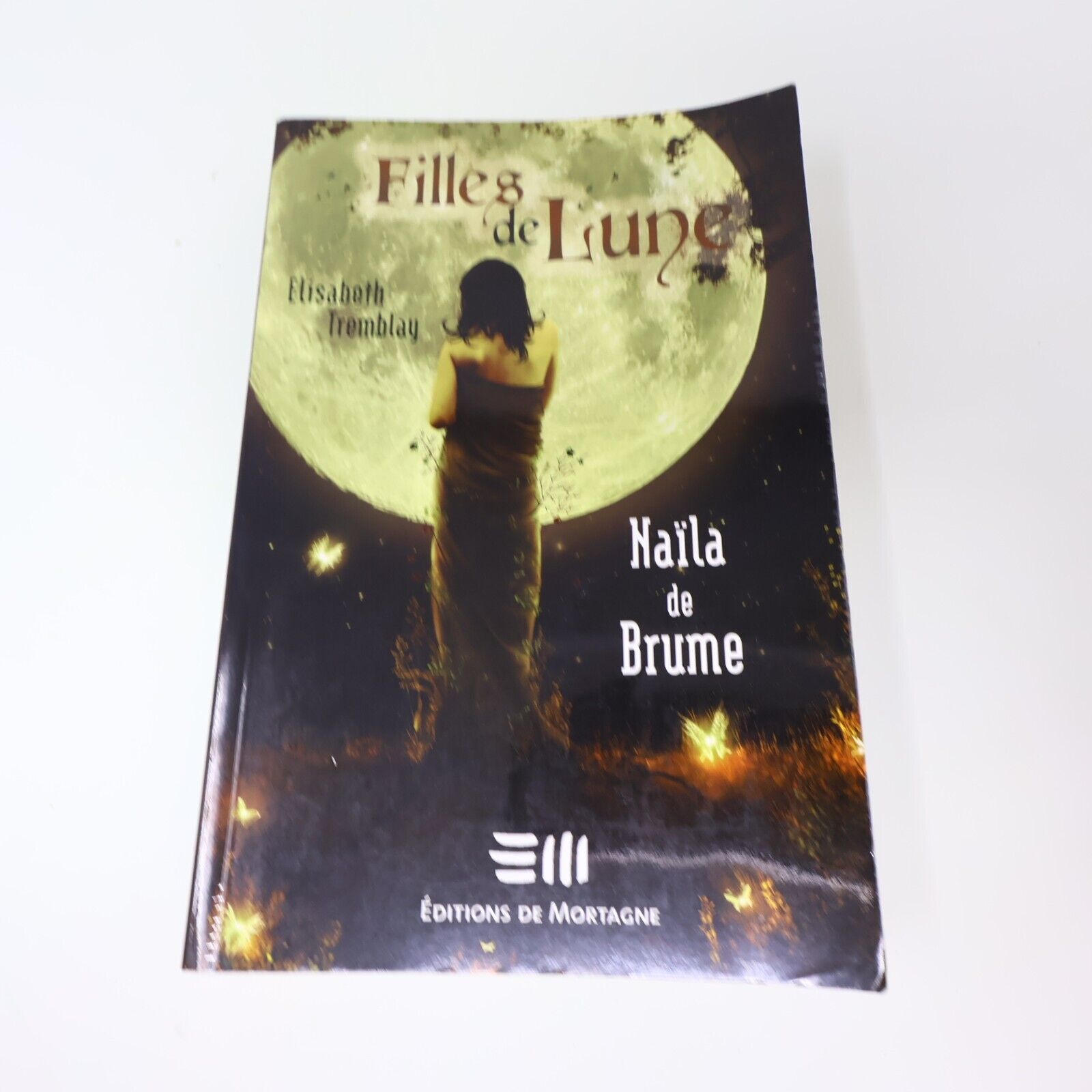 Filles de Lune #1-5 Lot 5 Livres Elisabeth Tremblay Série Complète De Mortagne