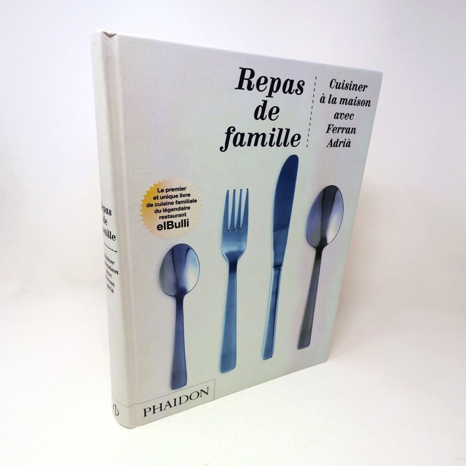 2011 Repas de Famille Cuisiner à la Maison avec Ferran Adrià Recettes Phaidon HC