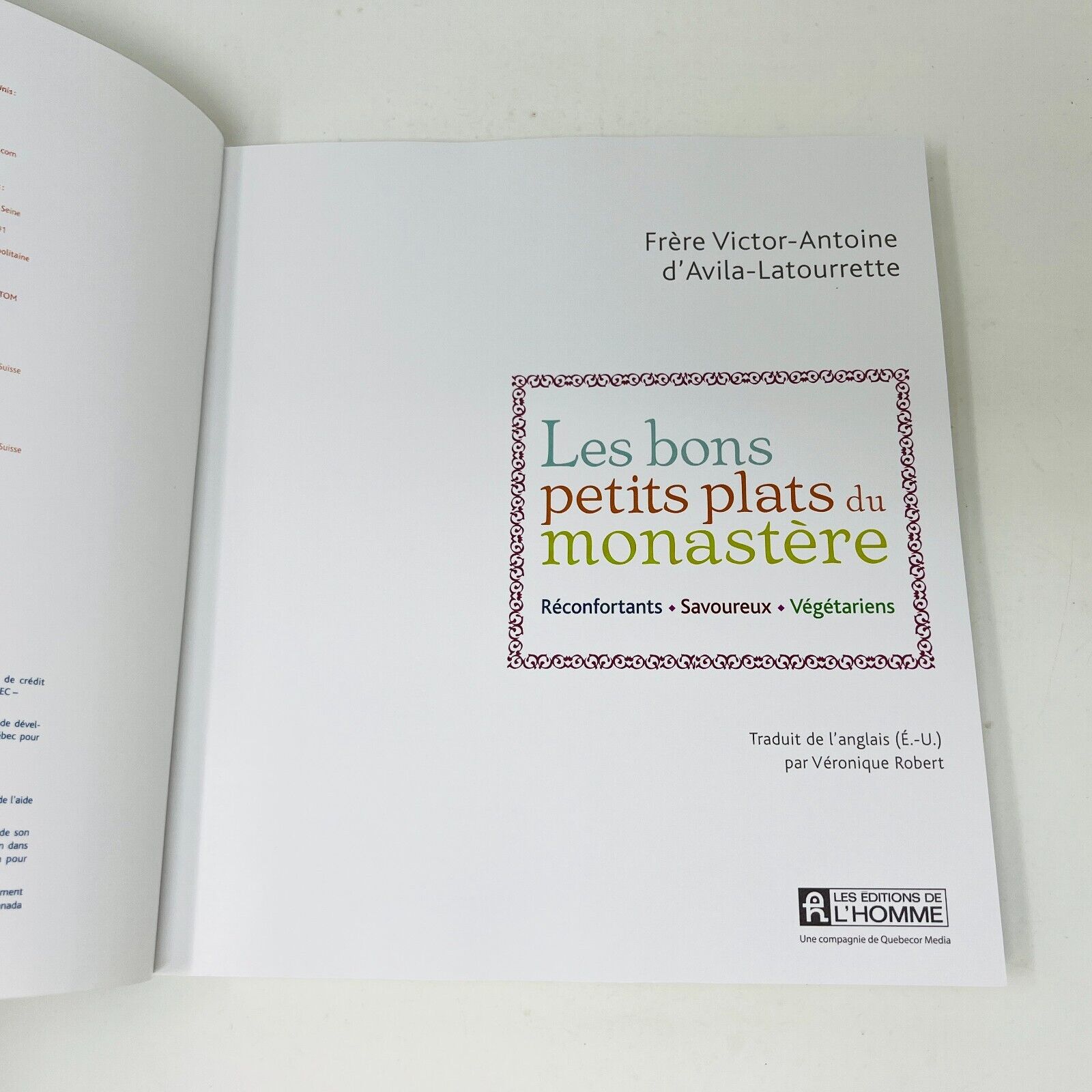 Les Bons Petits Plats du Monastère de Frère D'Avila-Latourrette Recettes Cuisine
