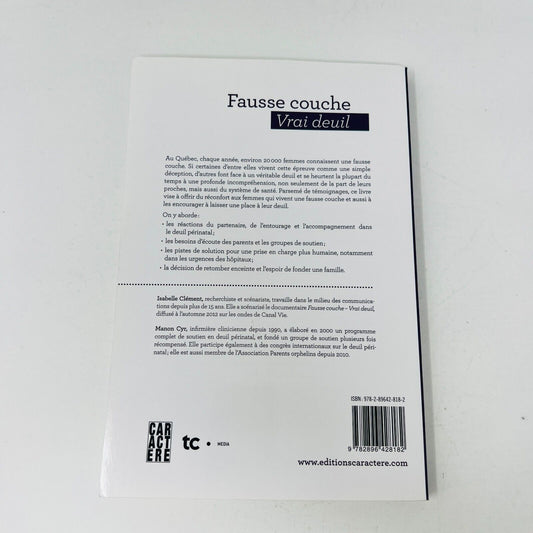 2013 Fausse Couche Vrai Deuil Clément/Cyr Psychologie Conseils Français Livre PB